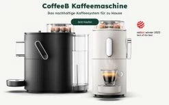 [Bei Vielen Teilnehmenden EDEKA] CoffeeB Kaffeemaschine ("ohne Plastikmüll") Im Tausch Für Effektiv 24,-€ Möglich (in Form Von Gutscheinen)